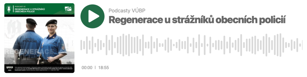 Podcast - Regenerace u strážníků obecních policií